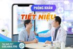 Phòng khám đa khoa Quận 1 HCM – Phòng khám tiết niệu uy tín TPHCM